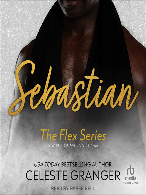 Title details for Sebastian by Celeste Granger - Wait list
